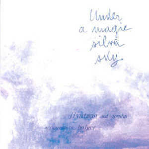 2016 Under a magic silver sky cover.jpg
